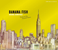 「BANANA FISH」Original Soundtrack＜アナログレコード盤＞