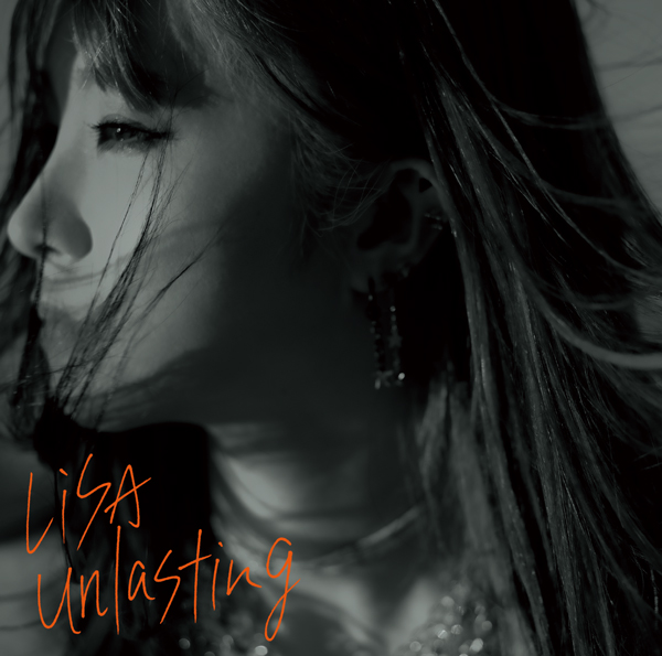 LiSA「unlasting」