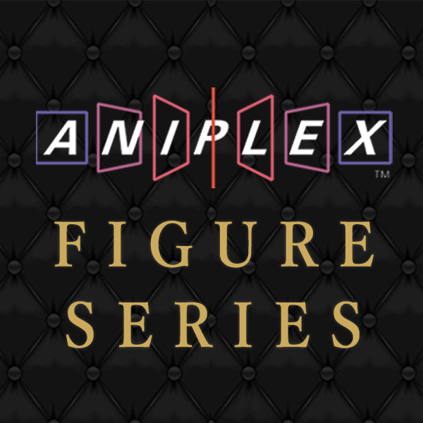 ANIPLEXフィギュアシリーズ